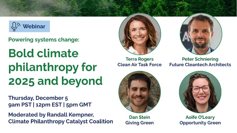 Webinar: Bold Climate Philanthropy for 2025 and Beyond | Join us!